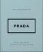 The Little Guide to Prada
