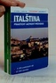 Italština: praktický jazykový průvodce