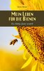 Mein Leben für die Bienen