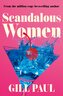 Scandalous Women