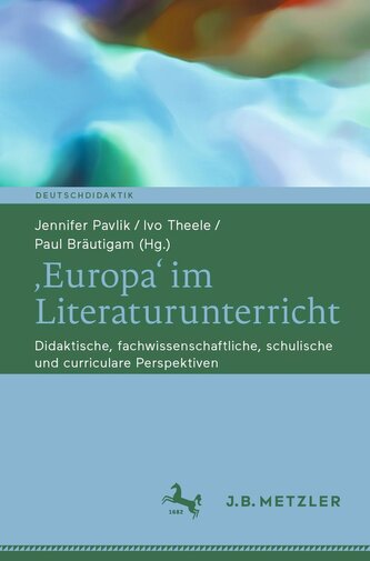 'Europa' im Literaturunterricht
