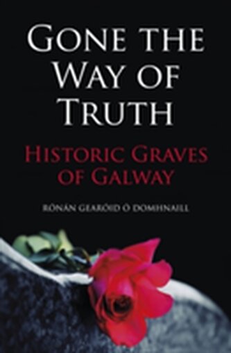 Gone the Way of Truth