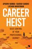 Career Heist
