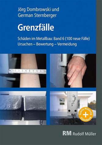 Schäden im Metallbau Band 6 Grenzfälle-Buch
