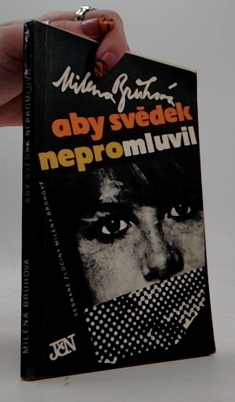 Aby svědek nepromluvil