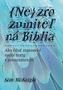 Nezrozumiteľná Biblia