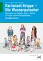 eBook inside: Buch und eBook Kartenset Krippe - Die Wasserpatscher