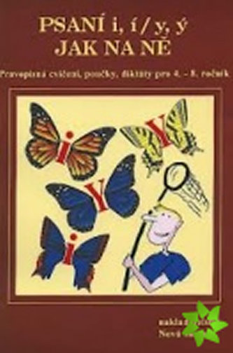 Psaní i,í / y,ý ( jak na ně) - původní řada