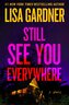 Still See You Everywhere
