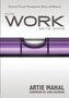 How Work Gets Done