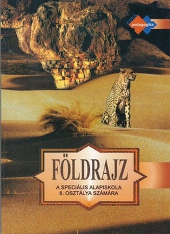 Földrajz a speciális alapiskolák 8. osztálya számára