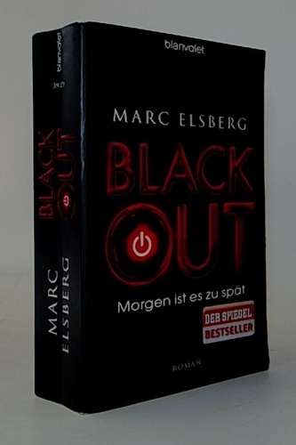 Blackout: Morgen ist es zu spät