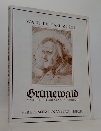 Grünewald - Mathis neithart genannt gothart