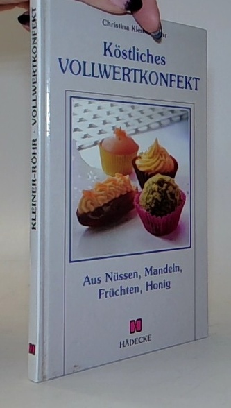 Köstliches Vollwertkonfekt