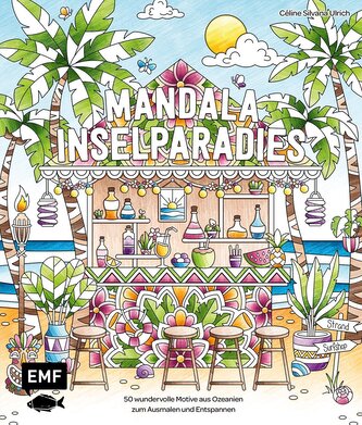 Meine Ausmalpause: Mandala Inselparadies