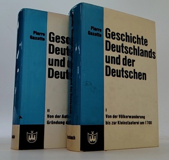 Geschichte Deutschlands und der Deutschen I.+ II.