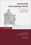 Jahrbuch für Universitätsgeschichte 24 (2021)