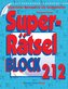 Superrätselblock 212 (5 Exemplare à 4,99 EUR)