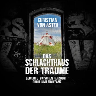 Das Schlachthaus der Träume