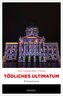 Tödliches Ultimatum