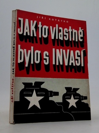 Jak to vlastně bylo s invasí