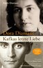 Dora Diamant - Kafkas letzte Liebe