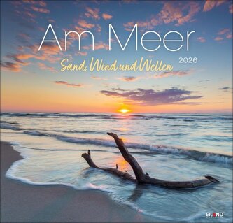 Am Meer Edition Kalender 2026 - Sand, Wind und Wellen