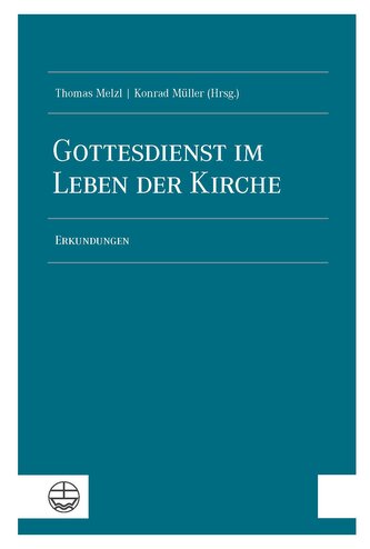 Gottesdienst im Leben der Kirche