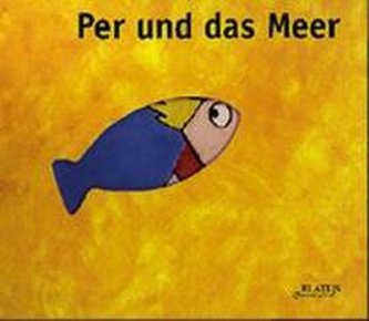 Per und das Meer