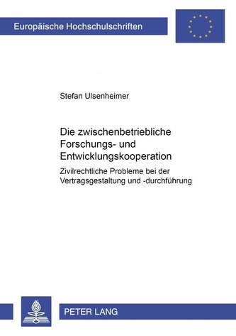 Die zwischenbetriebliche Forschungs- und Entwicklungskooperation
