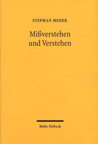 Mißverstehen und Verstehen