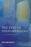 The Fate of Phenomenology