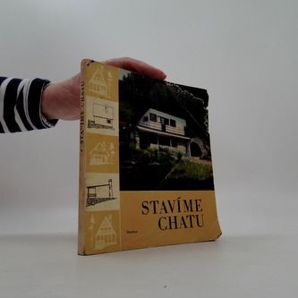 Stavíme chatu