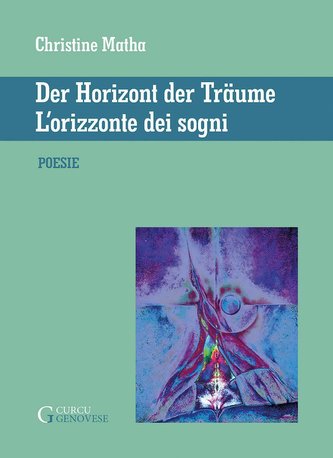 L'orizzonte dei sogni - Der Horizont der Traume