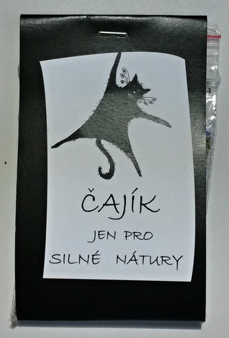 Čajíček - jen pro silné nátury