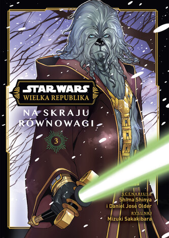 Na skraju równowagi. Star Wars. Wielka Republika. Tom 3