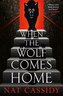 When the Wolf Comes Home