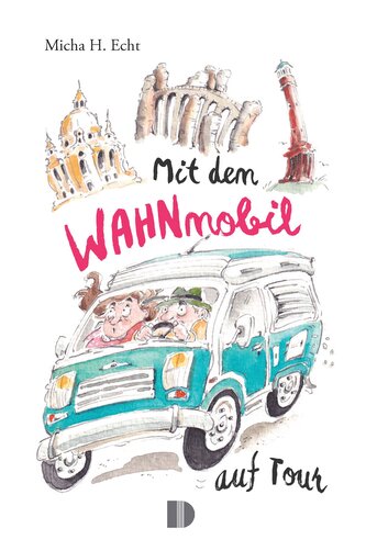 Mit dem WAHNmobil auf Tour