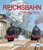 Reichsbahn Vermächtnis