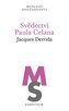 Svědectví Paula Celana