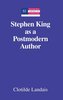 Stephen King as a Postmodern Author