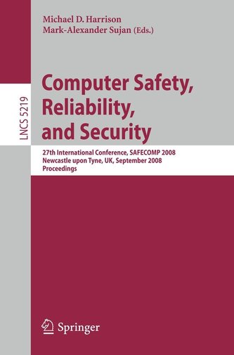 Computer Safety, Reliability and Security