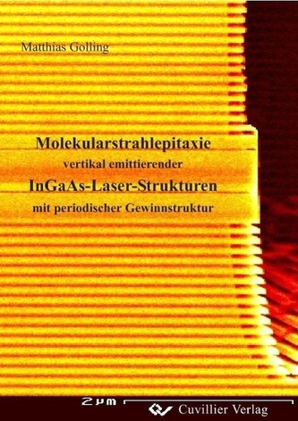 Molekularstrahlepitaxie vertikal emittierender InGaAs-Laser-Strukturen mit periodischer Gewinnstruktur
