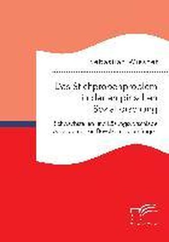 Das Stichprobenproblem in der empirischen Sozialforschung: Schwachstellen und Lösungsvorschläge bei allgemeinen Bevölkerungsumfr