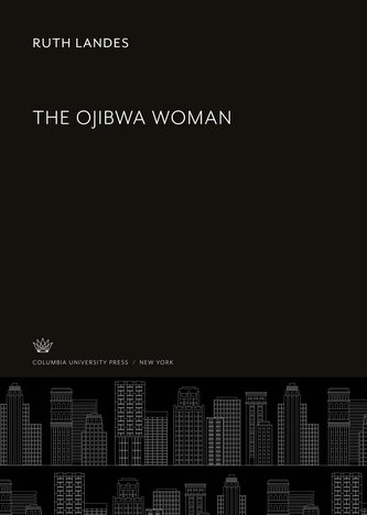 The Ojibwa Woman