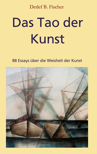 Das Tao der Kunst