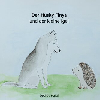 Der Husky Finya und der kleine Igel