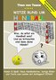Geschenkausgabe Hardcover: Humor & Spaß - Witze rund um Handball, lustige Bilder und Texte zum Lachen mit Schlagwurf Effekt!