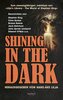 SHINING IN THE DARK