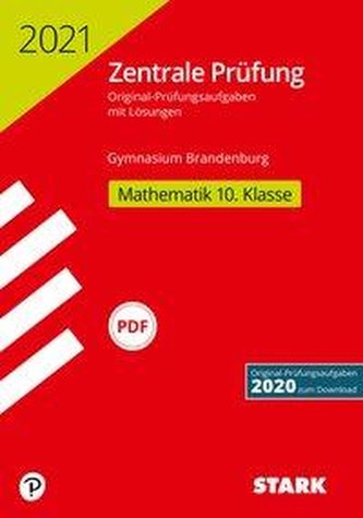 STARK Zentrale Prüfung 2021 - Mathematik 10. Klasse - Brandenburg